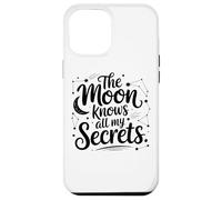 The Moon Knows All My Secrets Celestial Vibes Case for iPhone 12 Pro Max