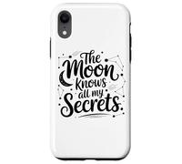 The Moon Knows All My Secrets Celestial Vibes Case for iPhone XR