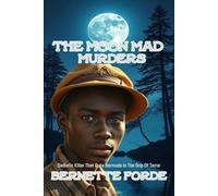 The Moon Mad Murders