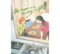 The Moon on a Rainy Night 8 – Kodansha Comics