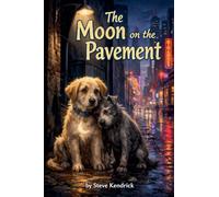 The Moon on the Pavement
