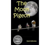 The Moon Pigeon