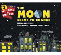 The Moon Seems to Change (Let's-Read-and-Find-Out Science 2)