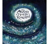 The Moon Spun Round Book W. B. Yeats Multi One Size