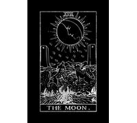 The Moon: Tarot Journal Notebook Lined, Black And Silver (College Ruled, 110 Pages, 9"x6") (Tarot Card Notebook)
