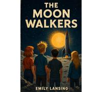 The Moon Walkers