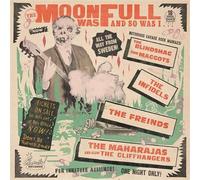 Various - The Moon Was Full And So Was I...