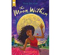 The Moon Within (Scholastic Gold)