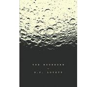 The Moonborn: or, Moby-Dick on the Moon