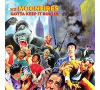 The Moonfires (Bandleader Alex Puddu) - Gotta Keep it Rollin [VINYL]