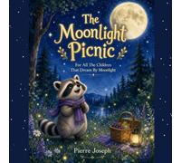 The Moonlight Picnic: Moonlight Adventures