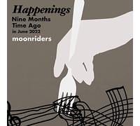 The Moonriders - Happenings Nine Months Time Ago in June 2022 [Vinyl LP] [VINYL]