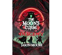 The Moon's Curse: Descent: 2