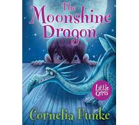 The Moonshine Dragon: (Little Gems New Second edition)