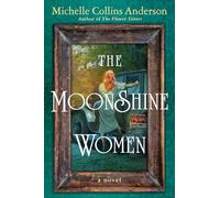 The Moonshine Women