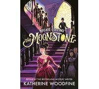 The Moonstone: A Quick Read : A pacy edition of the classic Victorian mystery, skilfully retold for readers age 9-12 by the author of THE CLOCKWORK SPARROW