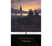 The Moonstone (Penguin Classics) by Wilkie Collins (1999-06-01)
