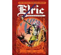 The Moorcock Library: Elric: Bane of the Black Sword