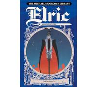 The Moorcock Library: Elric Stormbringer (The Michael Moorcock Library)