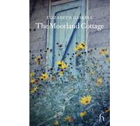 The Moorland Cottage (Hesperus Classics)