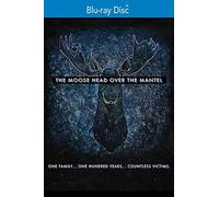 The Moose Head Over the Mantel [Blu-ray]