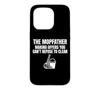 The Mopfather Funny Cleaning Pun Design with Mop Bucket Icon Case for iPhone 15 Pro