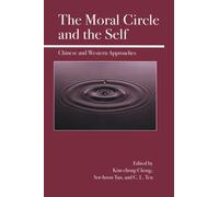 The Moral Circle and the Self: Chinese and Western Approaches