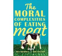 The Moral Complexities of Eating Meat