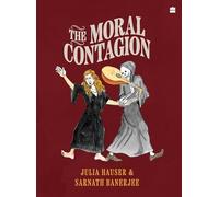 The Moral Contagion