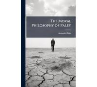 The Moral Philosophy of Paley