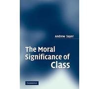 The Moral Significance of Class