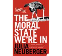 The Moral State We’re In: A Thought-Provoking Non-Fiction Book on Ethics and Social Justice