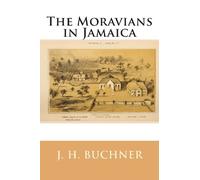 The Moravians in Jamaica