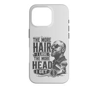 The More Hair I Lose The More Head I Get Funny Bald Quote Case for iPhone 16 Pro