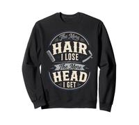 The More Hair I Lose The More Head I Get Funny Bald Quote Sweatshirt