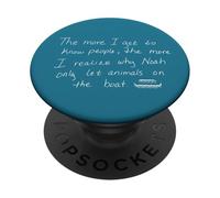 The More I Get To Know People The More I Realize PopSockets Adhesive PopGrip