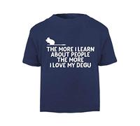 The More I Learn About People The More I Love My Degu Person Animal Lover Pets Short Sleeve Cotton Toddler t Shirt, 3-4 Years, Navy