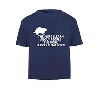 The More I Learn About People The More I Love My Hamster Person Animal Lover Pets Short Sleeve Cotton Toddler t Shirt, 3-4 Years, Navy