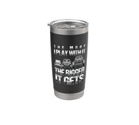 The More I Play with It The Bigger It Gets 4x4 Stainless Steel Insulated Tumbler