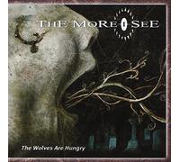 The More I See - The Wolves Are Hungry