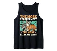 The More People I Meet The More I Like My Cats Tank Top