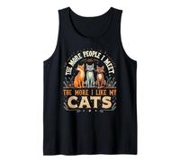 The More People I Meet The More I Like My Cats Tank Top