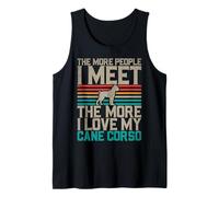 The More People i Meet The More i Love My Cane Corso Tank Top