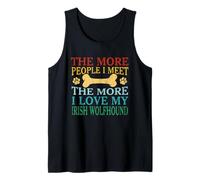 The More People I Meet The More I Love My Irish Wolfhound Tank Top