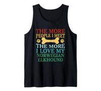 The More People I Meet The More I Love My Norwegian Elkhound Tank Top