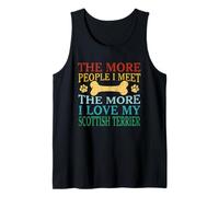 The More People I Meet The More I Love My Scottish Terrier Tank Top