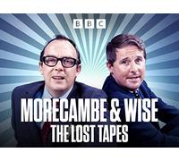 The Morecambe & Wise Show - The Lost Tapes