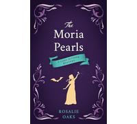 The Moria Pearls: 2 (The Lady Diviner series)