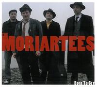 The Moriartees - Born to Cry