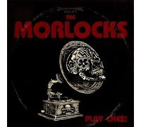 The Morlocks - Play Chess - Vinyl LP Reissue (2023)